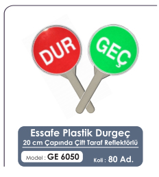 Plastik Dur Geç